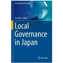 Local Governance in Japan, Fachbücher von Yu Noda
