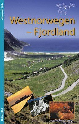 Alexander Geh - Westnorwegen - Fjordland - Preis vom 13.10.2026 11:25:28 h