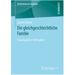 Die gleichgeschlechtliche Familie, Fachbücher von Dorett Funcke