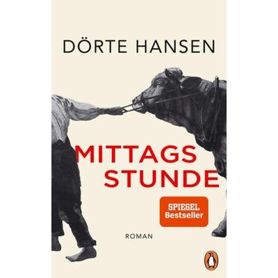 Mittagsstunde, Gebundene Ausgabe von Dörte Hansen, Penguin