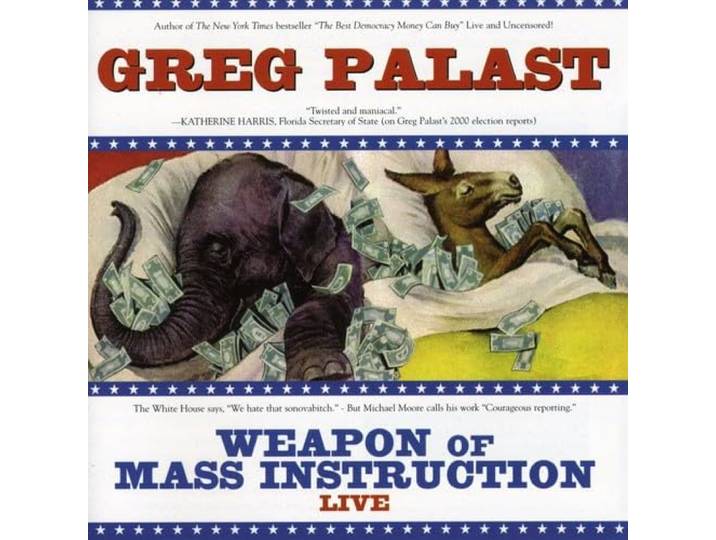 Greg Palast - Weapon Of Mass Instruction