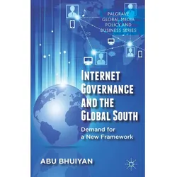 Internet Governance and the Global South, Fachbücher von A. Bhuiyan