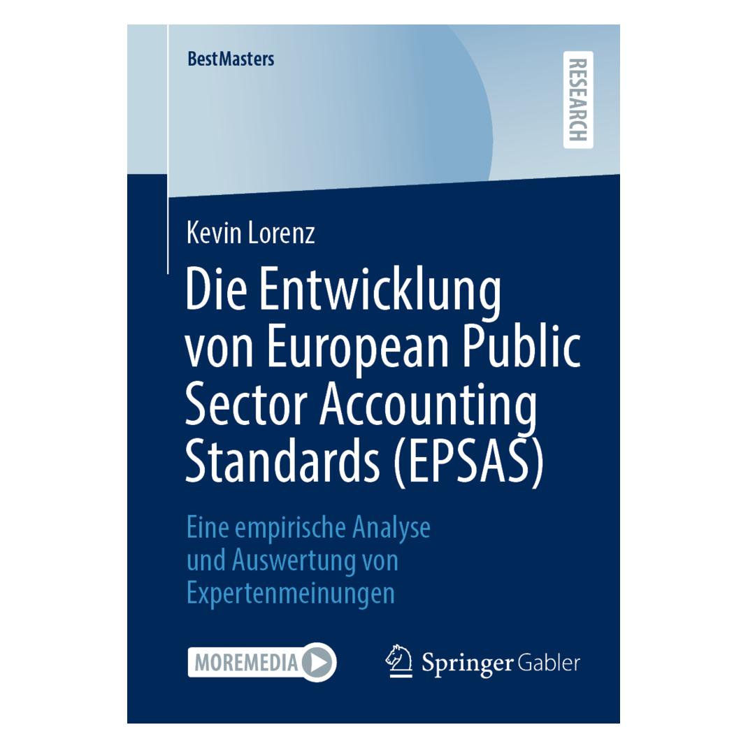 Springer Die Entwicklung von European Public Sector Accounting Standards (EPSAS) (Deutsch, Softcover, Kevin Lorenz) (56224125)