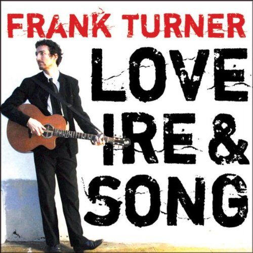 Frank Turner - Love,Ire & Song - Preis vom 01.10.2026 17:08:56 h