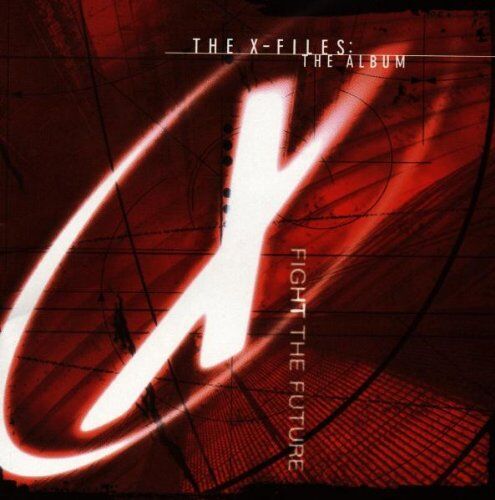 Ost - The X-Files: Fight The Future - The Album - Preis vom 09.10.2026 07:28:09 h