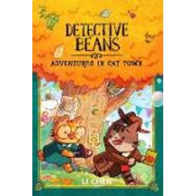 Detective Beans: Adventures in Cat Town, Taschenbuch von Li Chen, Flame Tree
