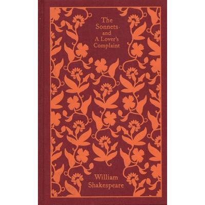 The Sonnets and a Lover's Complaint, Gebundene Ausgabe von William Shakespeare, Penguin Books Ltd