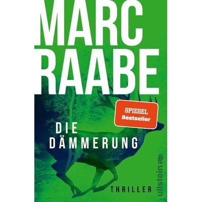 Die Dämmerung, Taschenbuch von Marc Raabe, Ullstein Paperback