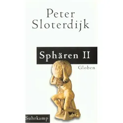 Sphären. Makrosphärologie, Fachbücher von Peter Sloterdijk
