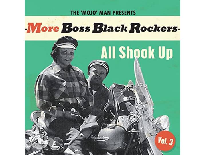 More Boss Black Rockers Vol.3- All Shook Up