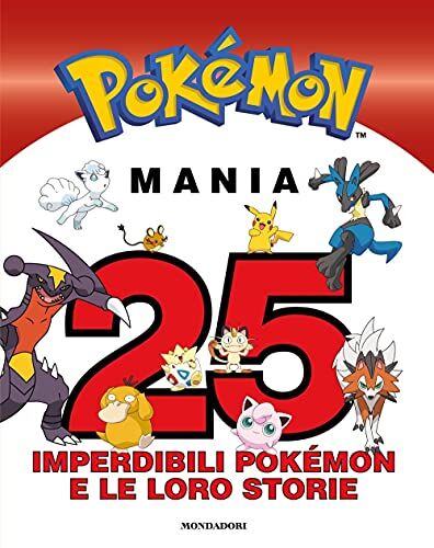Pokémon Mania. 25 Imperdibili Pokémon E Le Loro Storie - Preis vom 11.10.2026 15:43:13 h