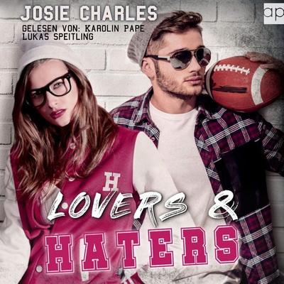 LOVERS & HATERS - Josie Charles, Audio, 9783987478093