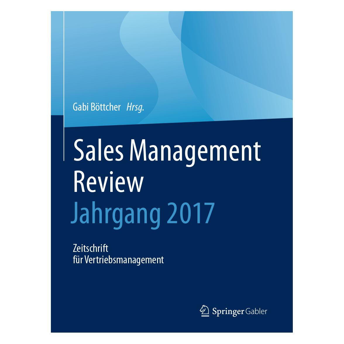 Springer Sales Management Review - Jahrgang 2017 (Deutsch, Hardcover, Gabi Böttcher) (67844374)