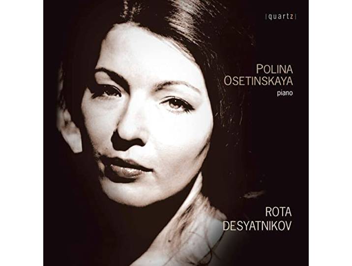 Polina Osetinskaya - Rota Desyatnikov