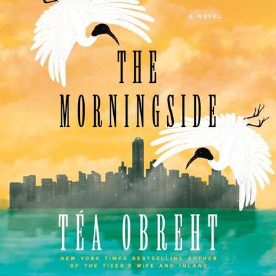The Morningside - Téa Obreht, CD, 9780593824139