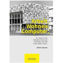 Arbeit. Wohnen. Computer., Fachbücher von Oliver Sukrow
