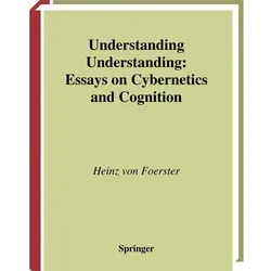 Understanding Understanding, Fachbücher von Heinz von Foerster