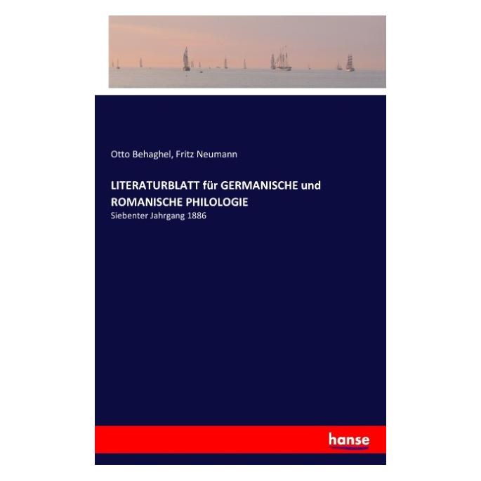 Hansebooks Literaturblatt für Germanische und Romanische Philologie (Deutsch, Softcover, Fritz Neumann, Otto Behaghel) (55806584)