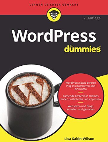 Lisa Sabin-Wilson - WordPress für Dummies - Preis vom 13.10.2026 11:25:28 h