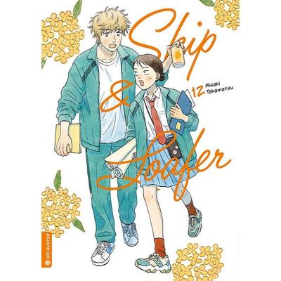 Skip & Loafer 12, Taschenbuch von Misaki Takamatsu, Altraverse GmbH, 978-3-7539-4642-9