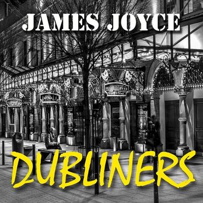 Dubliners - James Joyce, Audio, 4069828203495
