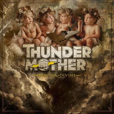 Dirty & Divine - Thundermother, CD