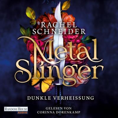 Metal Slinger – Dunkle Verheißung - Rachel Schneider, Audio, 9783759901811