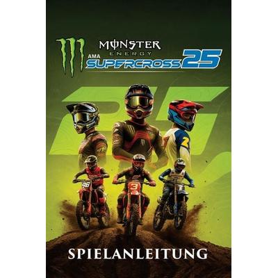 MONSTER ENERGY SUPERCROSS 25 SPIELANLEITUNG, Taschenbuch von Brenda C. Corbett, Independently Published