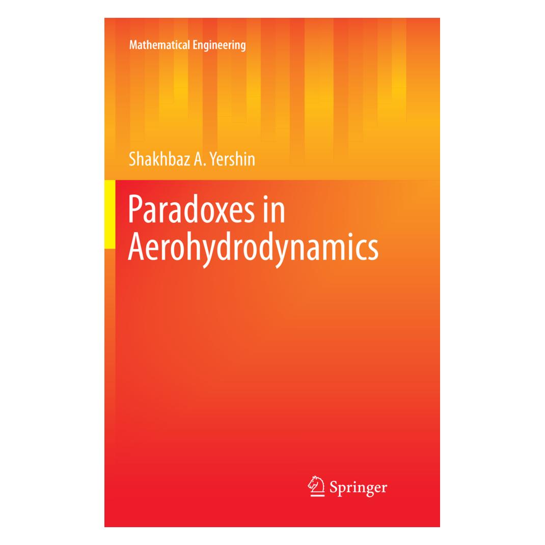 Springer Paradoxes in Aerohydrodynamics (Englisch, Softcover, Shakhbaz A. Yershin) (56002800)