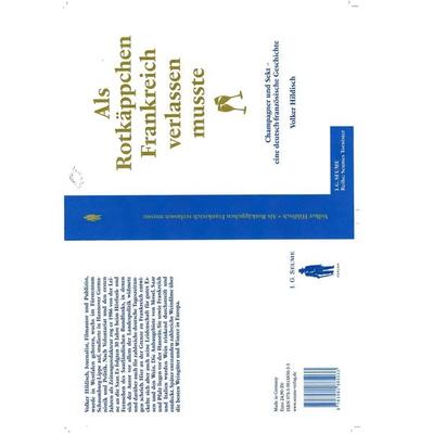 Als Rotkäppchen Frankreich verlassen mußte, Taschenbuch von Volker Hildisch, J. G. Seume, 978-3-9825878-0-6