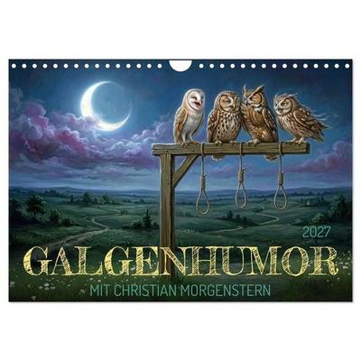 Galgenhumor mit Christian Morgenstern (Wandkalender 2027 DIN A4 quer), CALVENDO Monatskalender