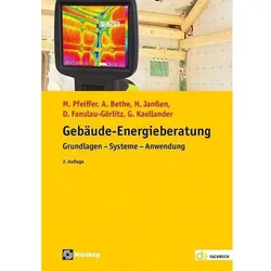Gebäude-Energieberatung, Fachbücher von Holger Janssen, Martin Pfeiffer, Achim Bethe, Dirk Fanslau-Görlitz