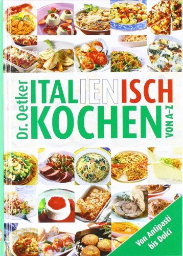 Dr. Oetker - Italienisch kochen von A-Z - Preis vom 30.09.2026 09:01:18 h