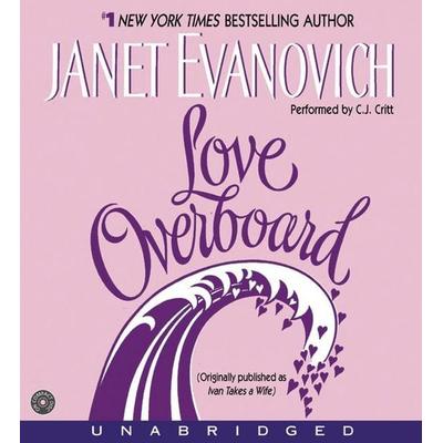Love Overboard CD - Janet Evanovich, Audio, 9780060736958