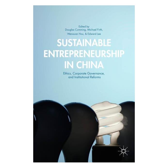 Palgrave Macmillan Sustainable Entrepreneurship in China (Englisch, Hardcover, Douglas Cumming, Edward Lee, Wenxuan Hou) (63304497)