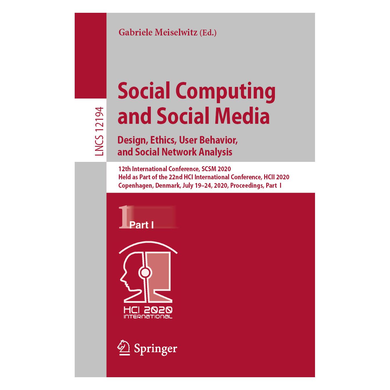 Springer Social Computing and Social Media. Design, Ethics, User Behavior, and Social Network Analysis (Englisch, Softcover, Gabriele Meiselwitz) (56138388)