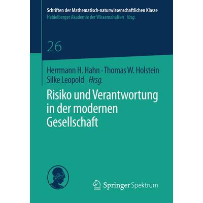 Risiko und Verantwortung in der modernen Gesellschaft, Taschenbuch von , Springer Fachmedien Wiesbaden GmbH, 978-3-658-06321-4
