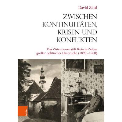 Zwischen Kontinuitäten, Krisen und Konflikten, Gebundene Ausgabe von David Zettl, Böhlau Verlag, 978-3-205-22341-2