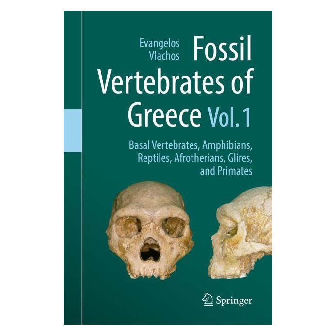 Springer Fossil Vertebrates of Greece Vol. 1 (Englisch, Hardcover, Evangelos Vlachos) (63469636)