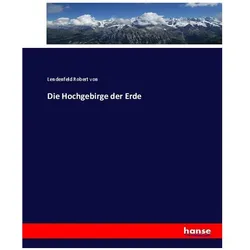 Die Hochgebirge der Erde, Fachbücher von Robert von Lendenfeld