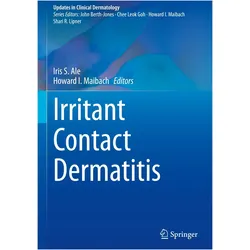 Irritant Contact Dermatitis, Fachbücher von Iris S. Ale, Howard I. Maibach