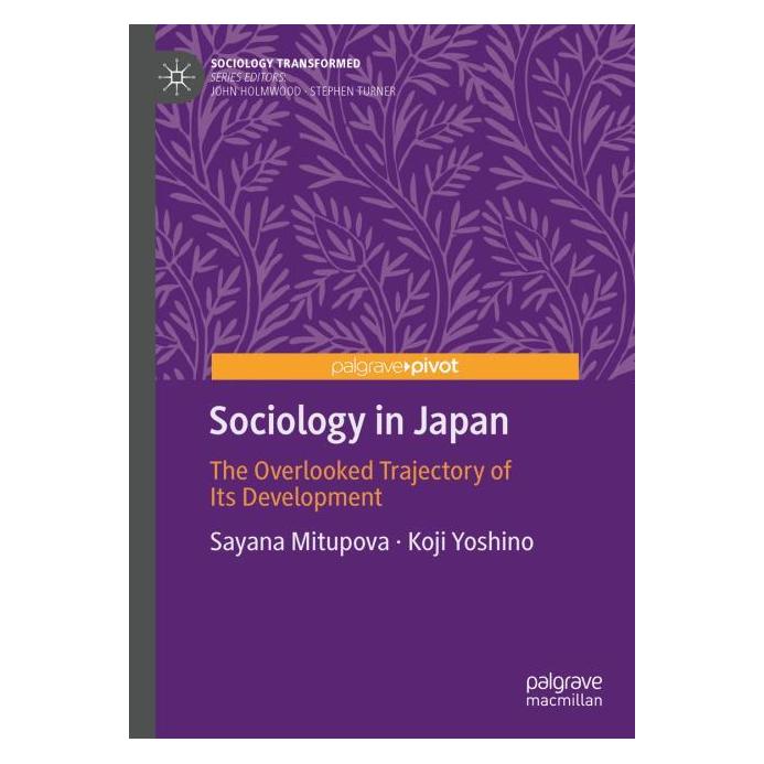 Springer Sociology in Japan (Englisch, Hardcover, Koji Yoshino, Sayana Mitupova) (57374843)