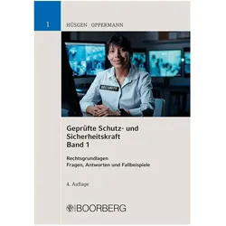 Geprüfte Schutz- und Sicherheitskraft, Fachbücher von Klaus Oppermann, Siegfried Hüsgen