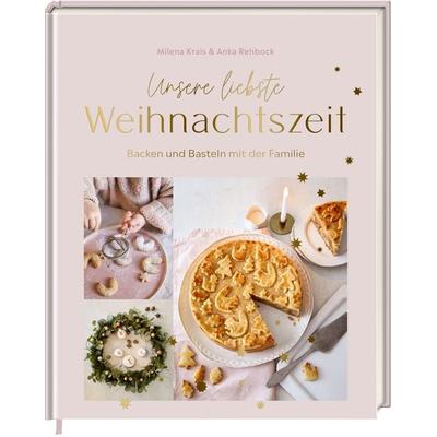 Unsere liebste Weihnachtszeit, Gebundene Ausgabe von Milena Krais, Hölker, 978-3-88117-292-9