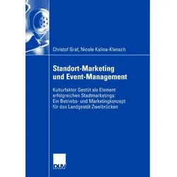 Standort-Marketing und Event-Management, Fachbücher von Nicole Kalina-Klensch, Christof Graf