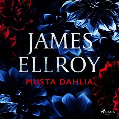 Musta Dahlia - James Ellroy, Audio, 9788727178608