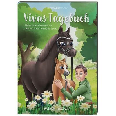 Vivas Tagebuch, Gebundene Ausgabe von Patrick Thomalla, BrainBook Verlag