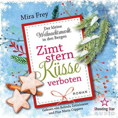 Zimtsternküsse verboten - Mira Frey,Heidi Troi, Audio, 4066004877938