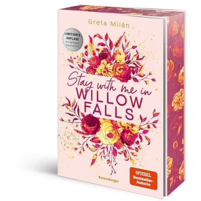 Willow-Falls-Reihe, Band 2 - Stay With Me in Willow Falls (signierte Ausgabe), Taschenbuch von Greta Milán, Ravensburger Verlag GmbH