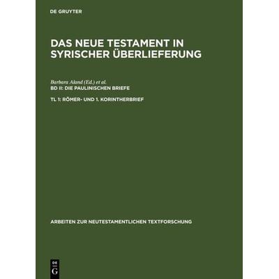 Römer- und 1. Korintherbrief, Gebundene Ausgabe von Barbara Aland, De Gruyter, 978-3-11-011139-2